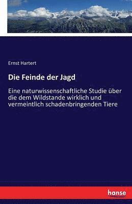 bokomslag Die Feinde der Jagd