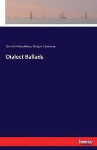 bokomslag Dialect Ballads