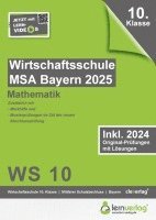 Original-Prüfungen Wirtschaftsschule Bayern 2025 Mathematik 1