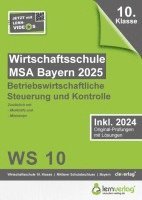 bokomslag Original-Prüfungen Wirtschaftsschule Bayern 2025 Betriebswirtschaftliche Steuerung und Kontrolle