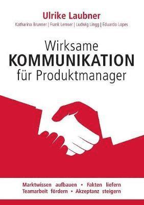 bokomslag Wirksame Kommunikation fr Produktmanager