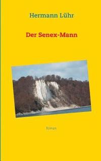 bokomslag Der Senex-Mann