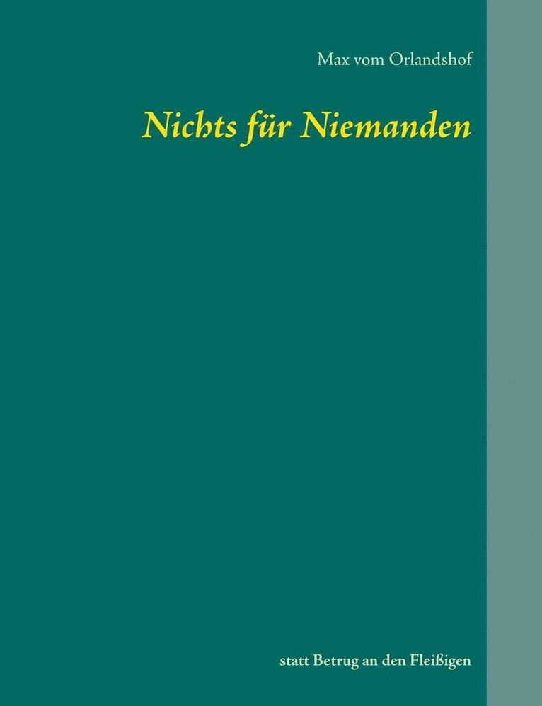 Nichts fr Niemanden 1