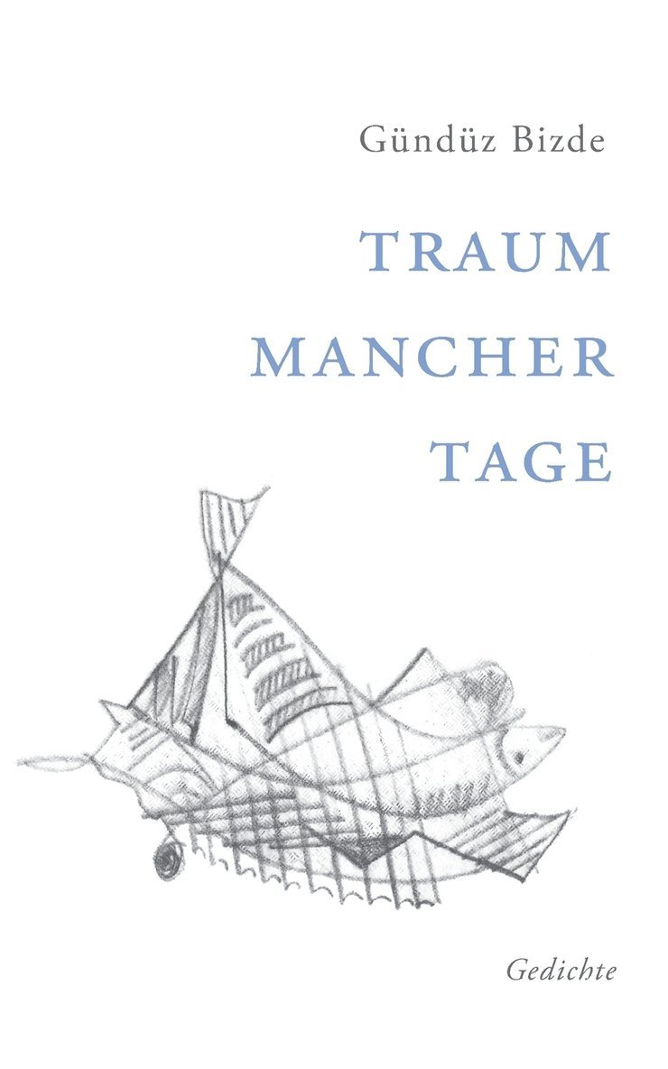 Traum mancher Tage 1