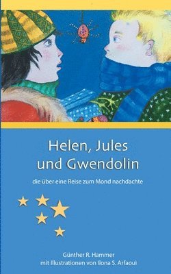 Helen, Jules und Gwendolin 1