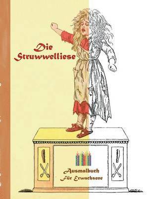 Die Struwwelliese (Ausmalbuch) 1