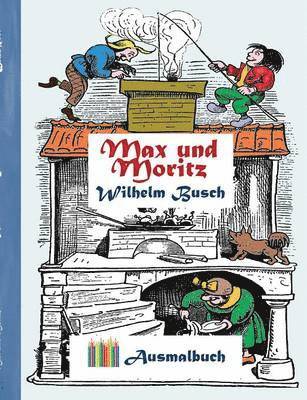 Max und Moritz (Ausmalbuch) 1