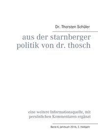 bokomslag Aus der Starnberger Politik von Dr. Thosch