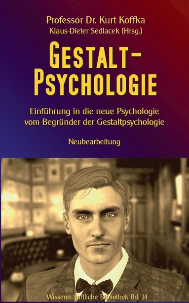 Kurt Koffka, Klaus-Dieter Sedlacek - Gestalt-Psychologie, Häftad