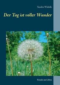 bokomslag Tag ist voller Wunder