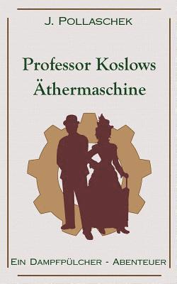 Professor Koslows thermaschine 1