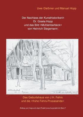 Uwe Gleßmer, Manuel Hopp - Nachlass der Kunsthistorikerin Dr. Gisela Hopp und das Bild >Mühlenbarbeck, Häftad
