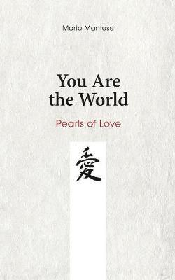 Mario Mantese - You Are the World, Häftad