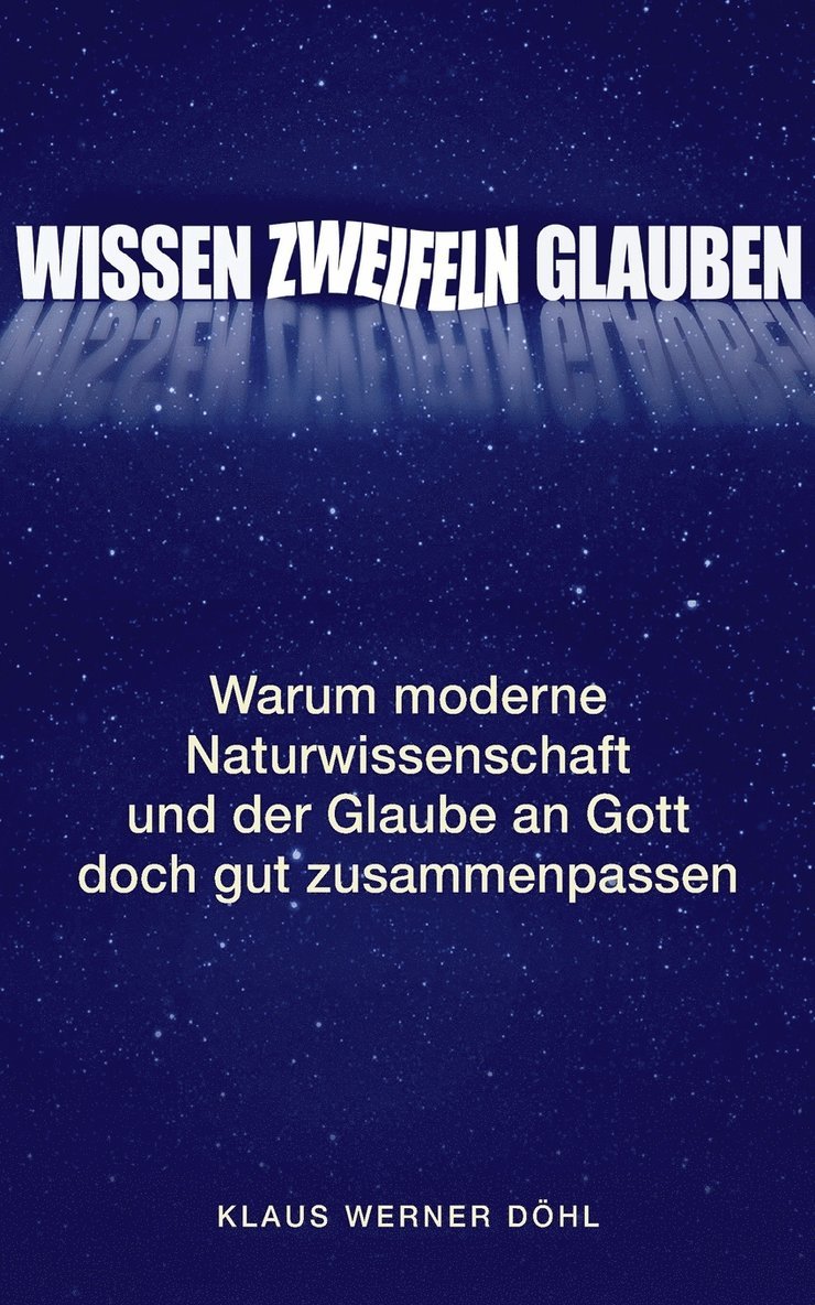 Wissen - Zweifeln - Glauben 1