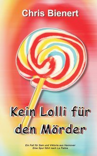 bokomslag Kein Lolli für den Mörder