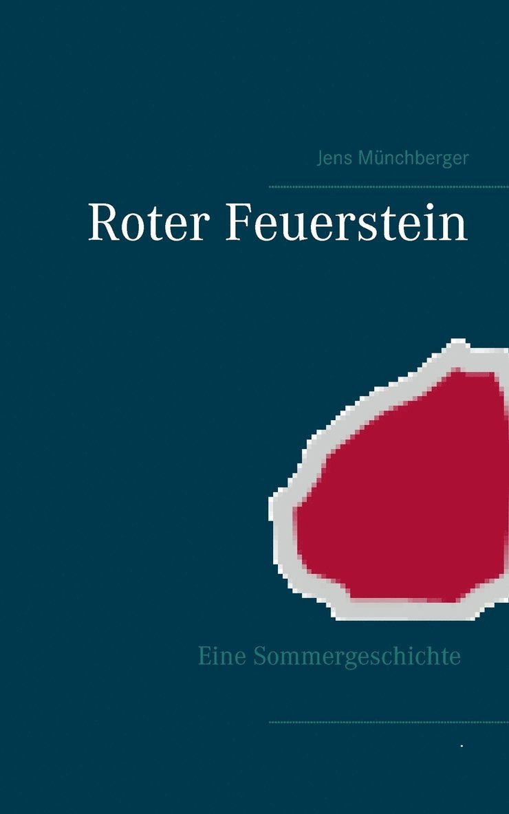 Roter Feuerstein 1