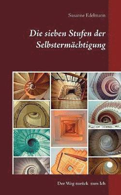 sieben Stufen der Selbstermächtigung
