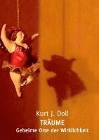 Kurt J. Doll - Träume, Häftad