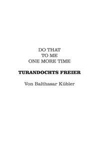 bokomslag Turandochts Freier