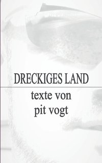 bokomslag Dreckiges Land