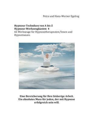 Hypnose von A bis Z Hypnose - Werkzeugkasten 4