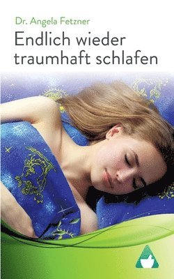 bokomslag Endlich wieder traumhaft schlafen