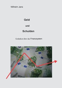 bokomslag Geld und Schulden