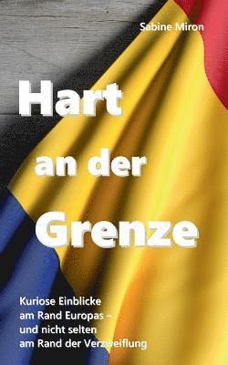 Hart an der Grenze 1