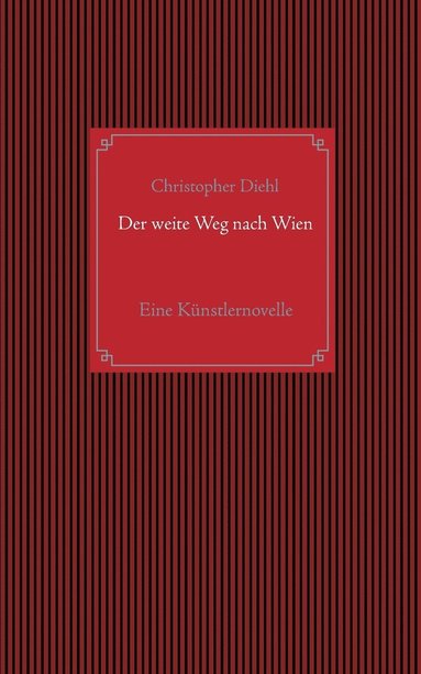 bokomslag Der weite Weg nach Wien