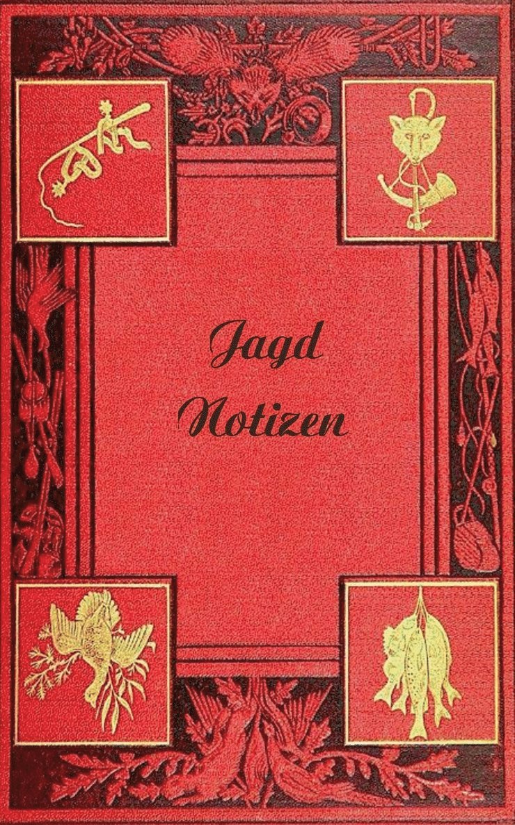 Jagd Notizen (Notizbuch) 1