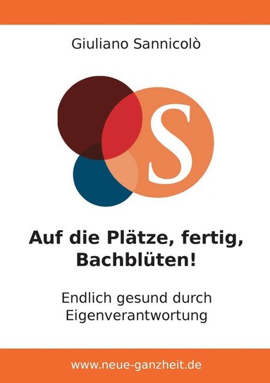 bokomslag Auf die Pltze, fertig, Bachblten!