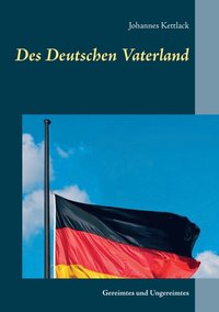 bokomslag Des Deutschen Vaterland
