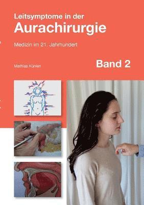 Leitsymptome in der Aurachirurgie Band 2 1