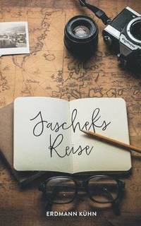 bokomslag Jascheks Reise