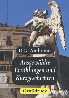 bokomslag Ausgewhlte Erzhlungen und Kurzgeschichten - Grodruck