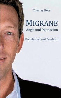 bokomslag Migräne Angst und Depression