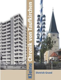 bokomslag Kleine Chronik von Taufkirchen