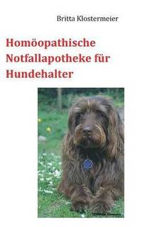 bokomslag Homopathische Notfallapotheke fr Hundehalter