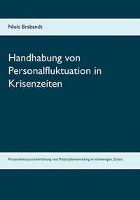 bokomslag Handhabung von Personalfluktuation in Krisenzeiten