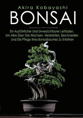 Akira Kobayashi - BONSAI, Häftad