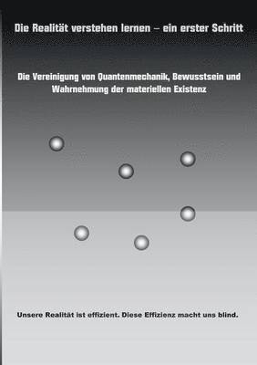 Realität verstehen lernen - ein erster Schritt