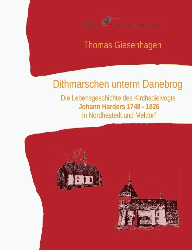 Thomas Giesenhagen - Dithmarschen unterm Danebrog, Häftad