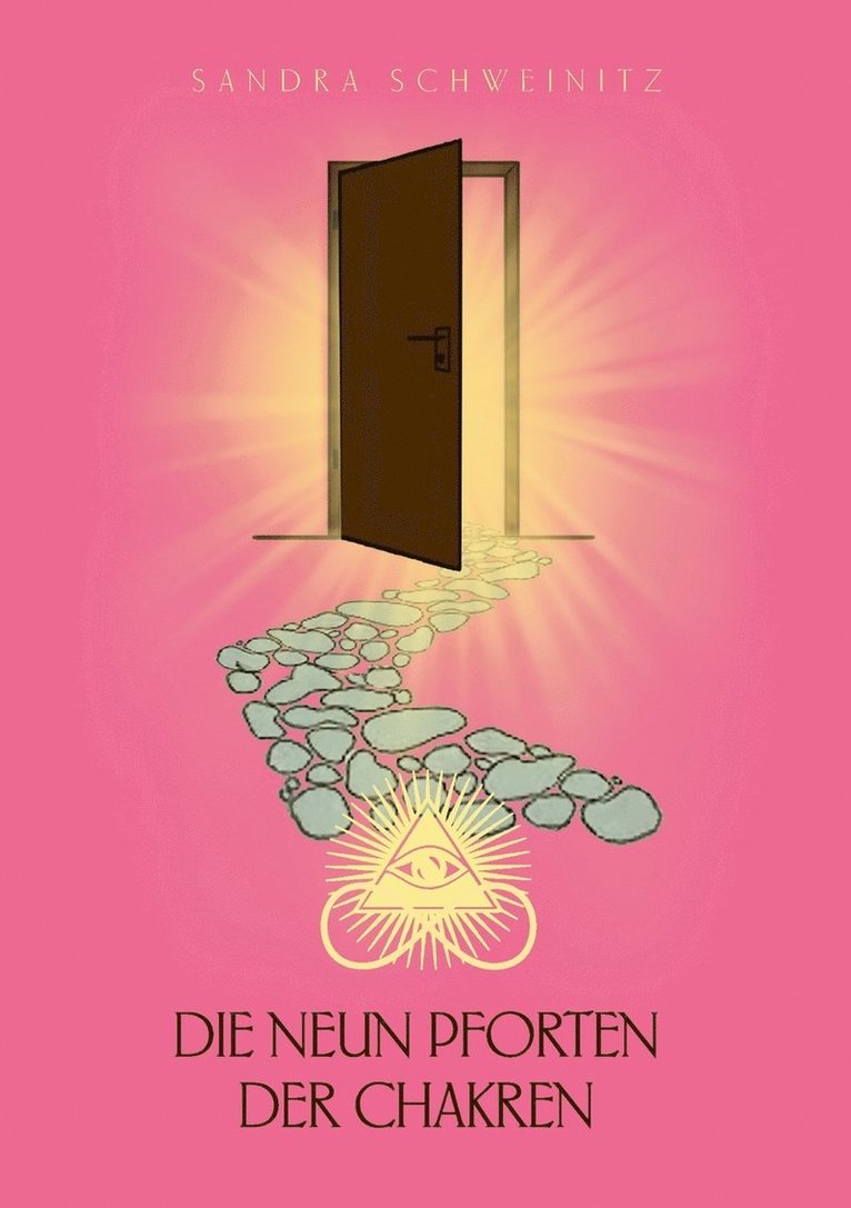 Sandra Schweinitz - neun Pforten der Chakren, Häftad