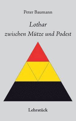 bokomslag Lothar zwischen Mtze und Podest