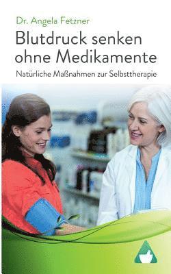 Blutdruck senken ohne Medikamente 1