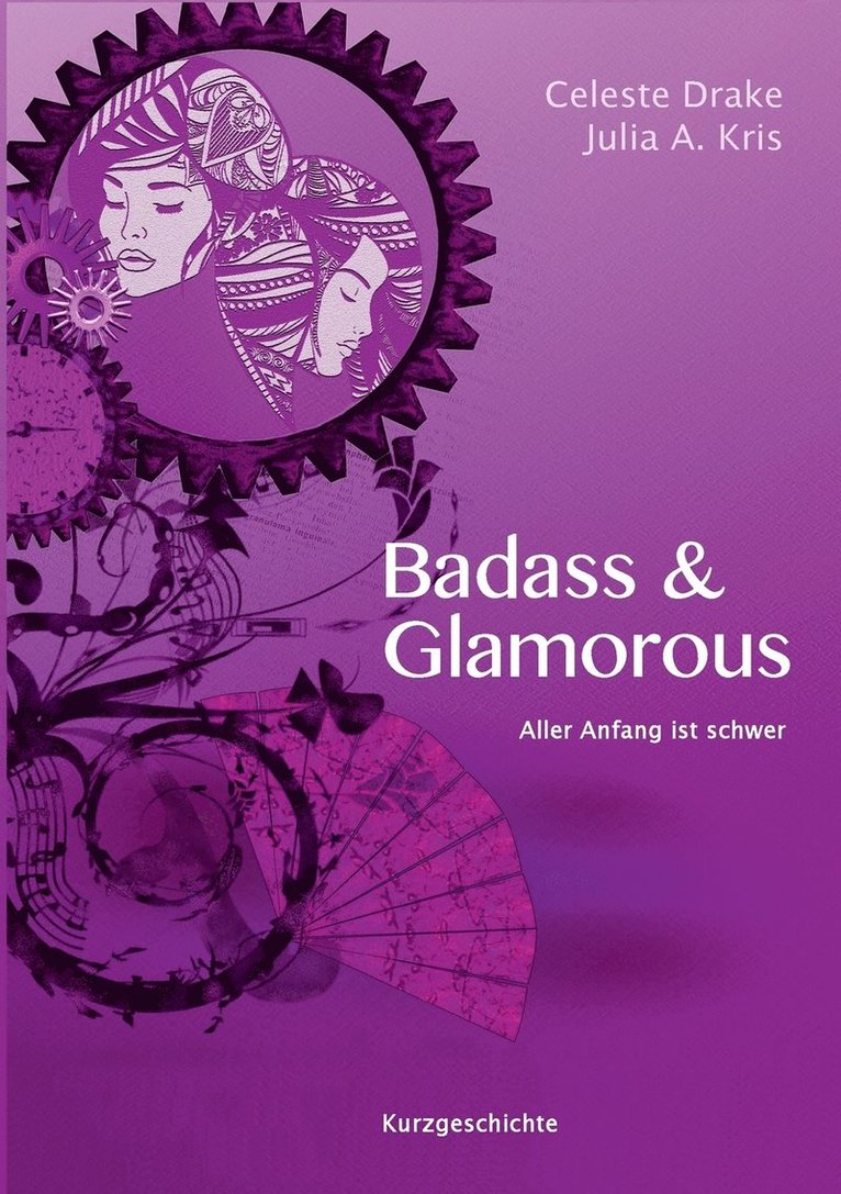 Badass & Glamorous 1