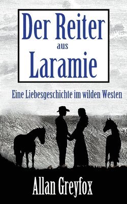 Der Reiter aus Laramie 1