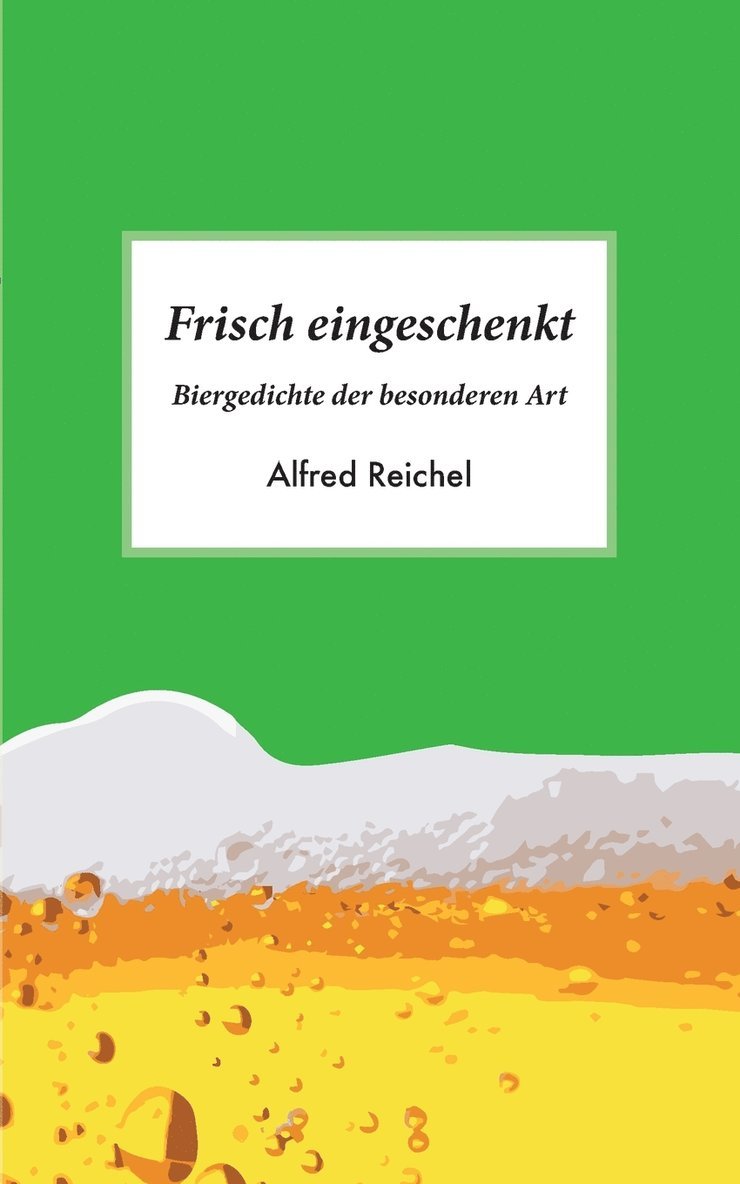 Frisch eingeschenkt 1