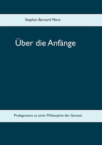 bokomslag Über die Anfänge