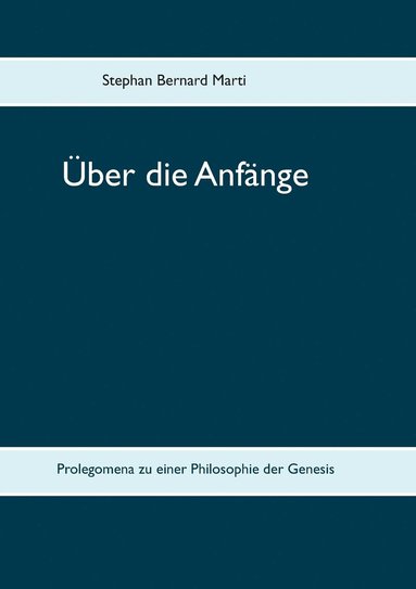 bokomslag Über die Anfänge
